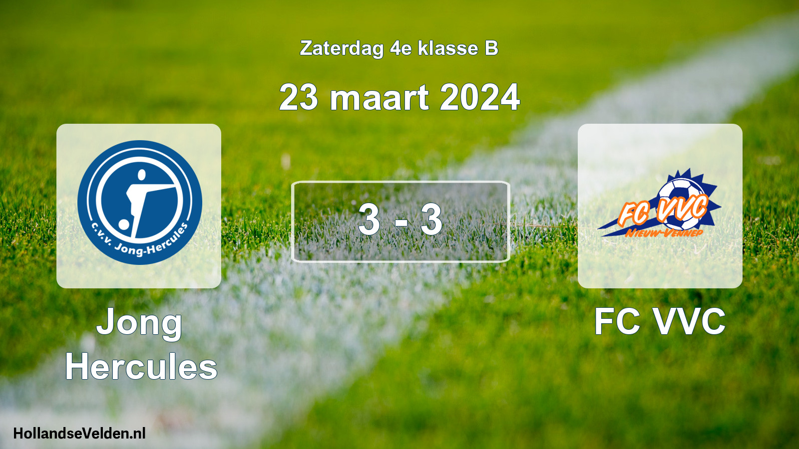 Total number of matches played: Jong Hercules - FC VVC 3 - 3 (23 March 2024)