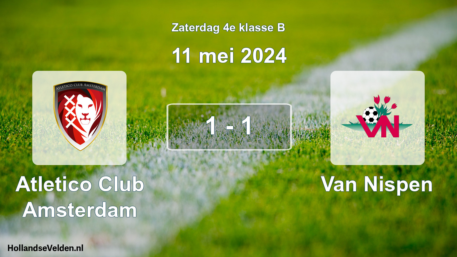 Total number of matches played: Atletico Club Amsterdam - Van Nispen 1 - 1 (11 May 2024)