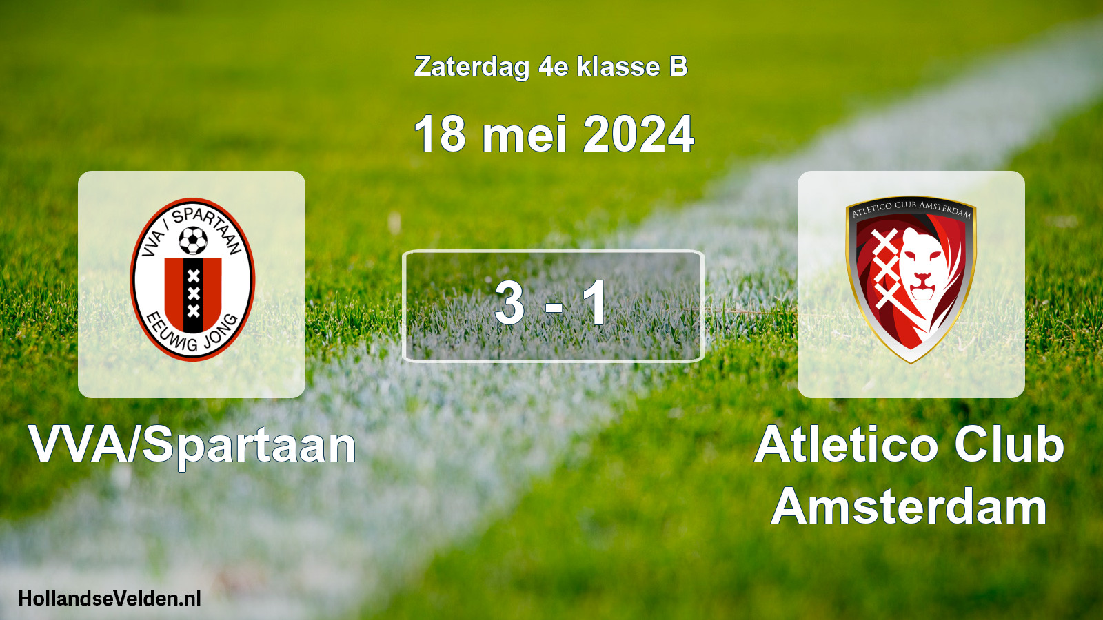Total number of matches played: VVA/Spartaan - Atletico Club Amsterdam 3 - 1 (18 May 2024)