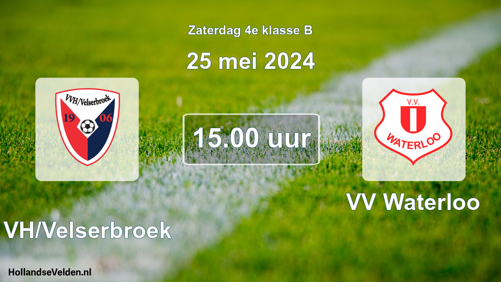 Scheduled Match: VVH/Velserbroek - VV Waterloo (25 May 2024)