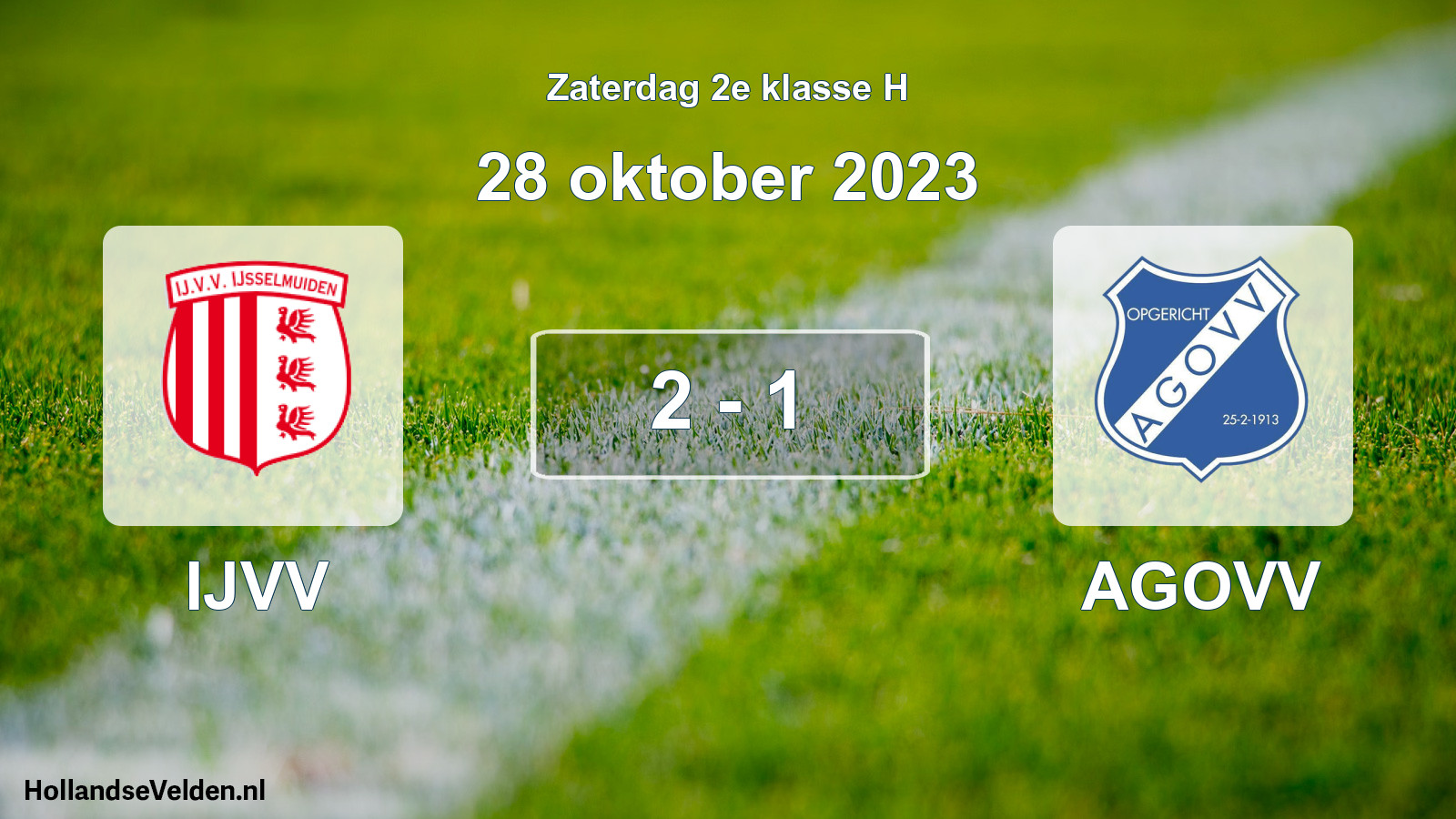 Total number of matches played: IJVV - AGOVV 2 - 1 (28 October 2023)
