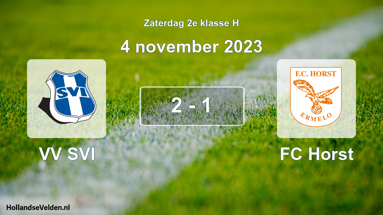 Total number of matches played: VV SVI - FC Horst 2 - 1 (4 November 2023)