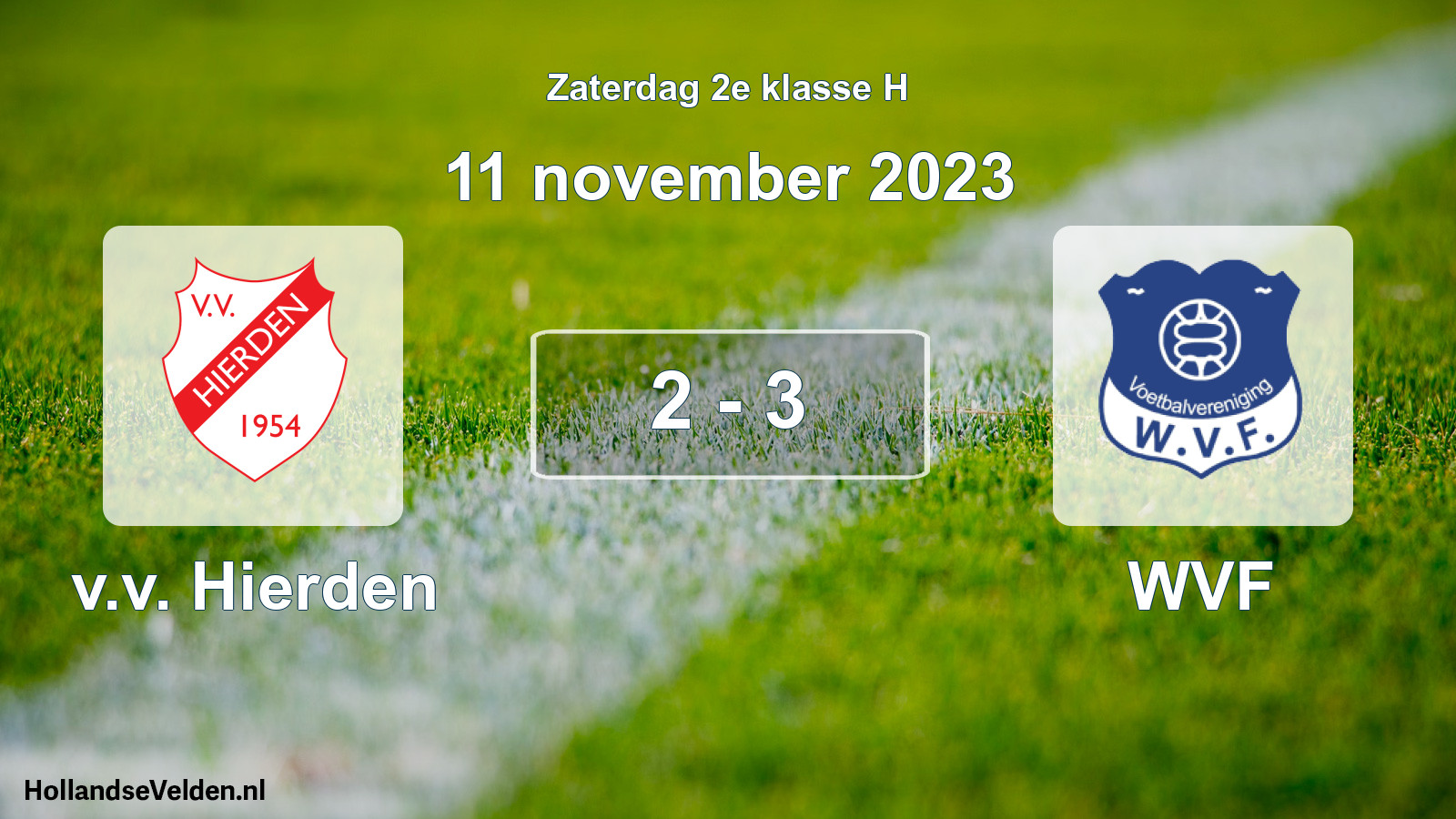 Total number of matches played: v.v. Hierden - WVF 2 - 3 (11 November 2023)