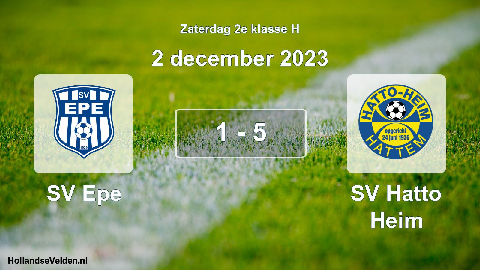 Total number of matches played: SV Epe - SV Hatto Heim 1 - 5 (2 December 2023)