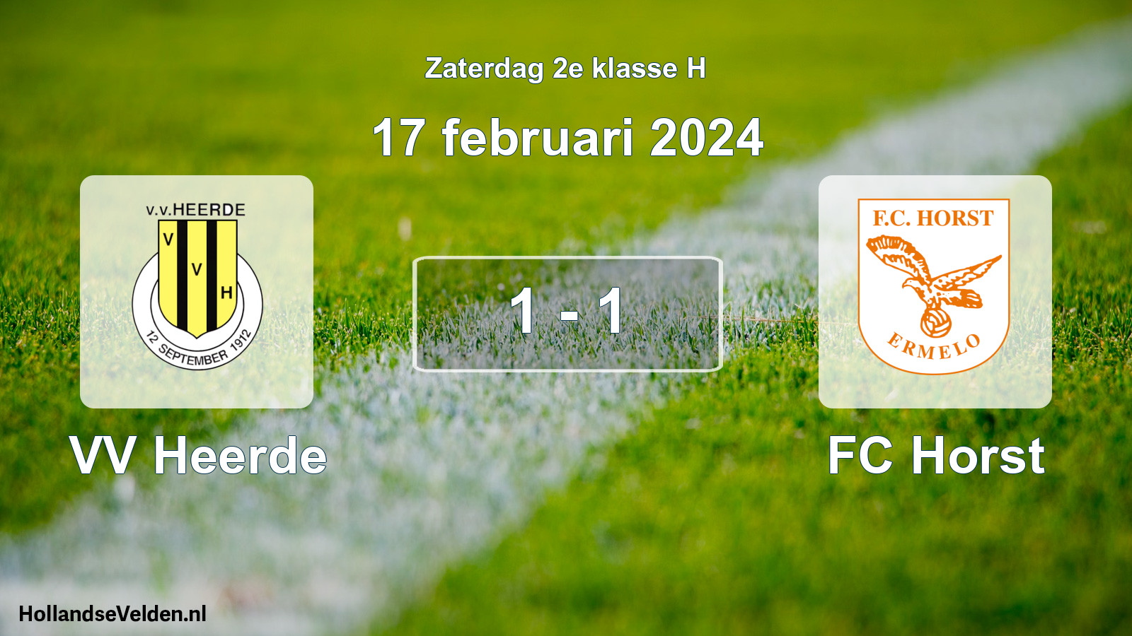Total number of matches played: VV Heerde - FC Horst 1 - 1 (17 February 2024)