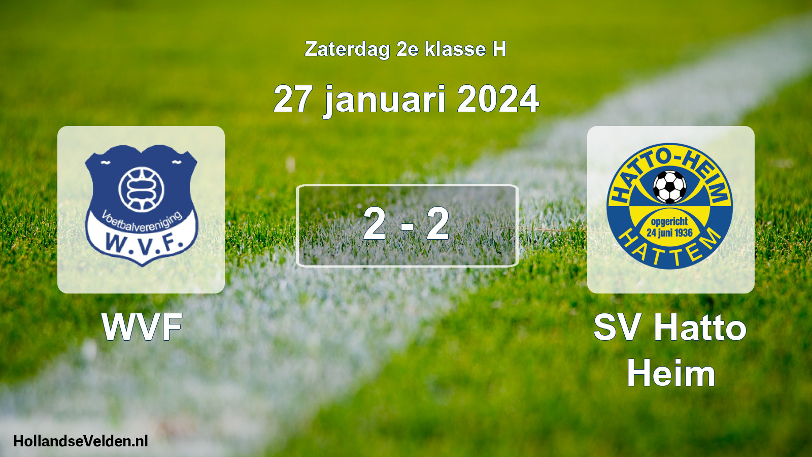 Total number of matches played: WVF - SV Hatto Heim 2 - 2 (27 January 2024)