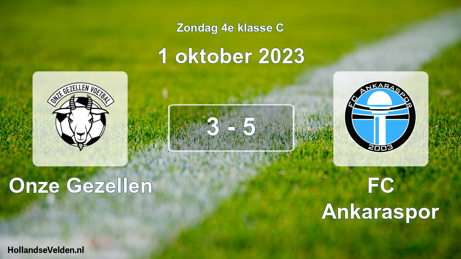 Total number of matches played: Onze Gezellen - FC Ankaraspor 3 - 5 (1 October 2023)