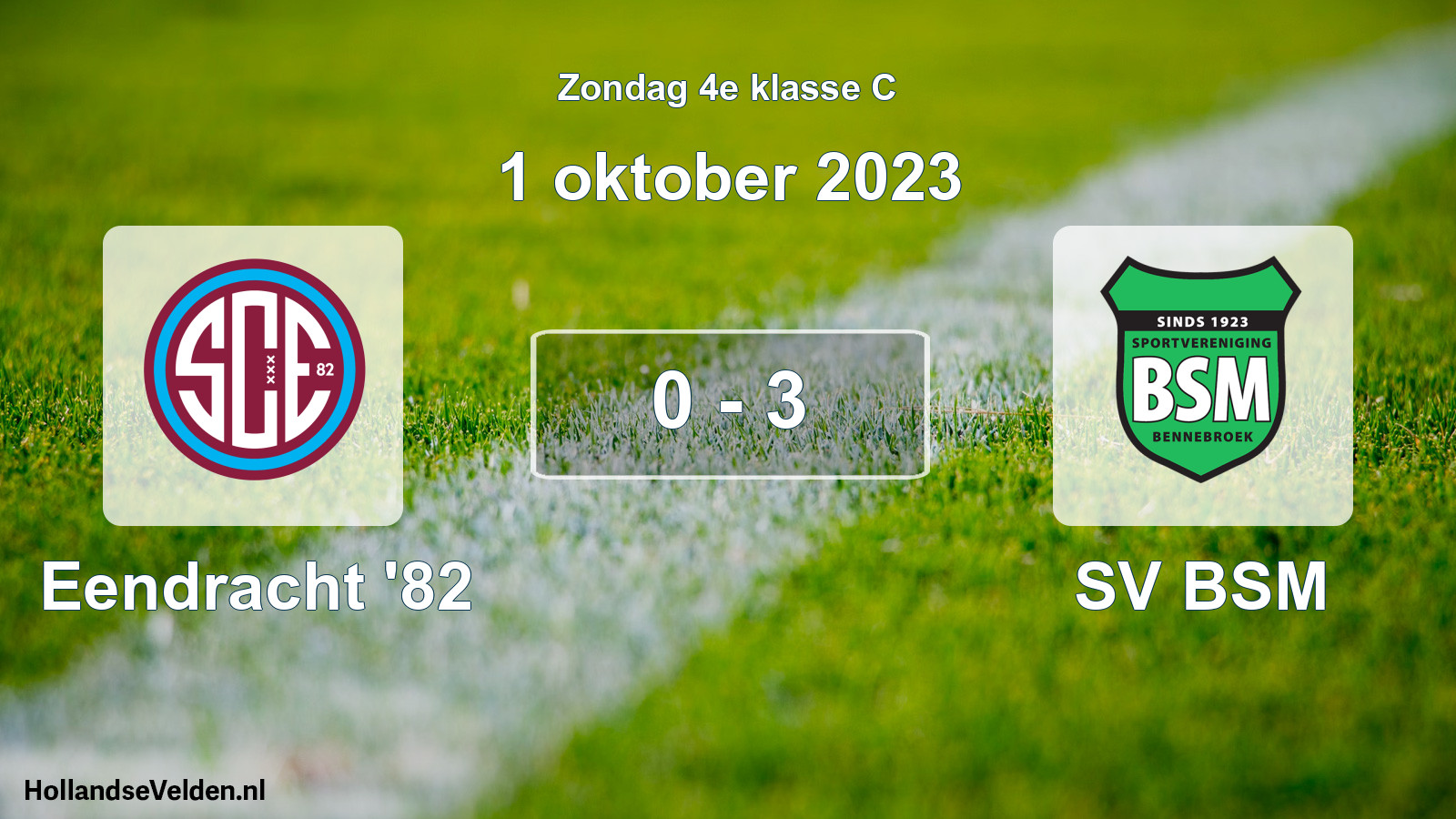 Total number of matches played: Eendracht '82 - SV BSM 0 - 3 (1 October 2023)