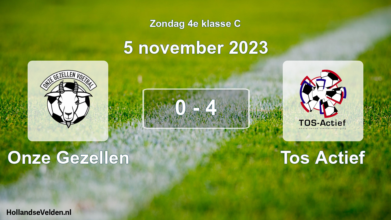 Total number of matches played: Onze Gezellen - Tos Actief 0 - 4 (5 November 2023)