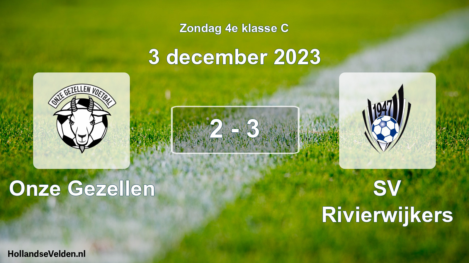 Total number of matches played: Onze Gezellen - SV Rivierwijkers 2 - 3 (3 December 2023)