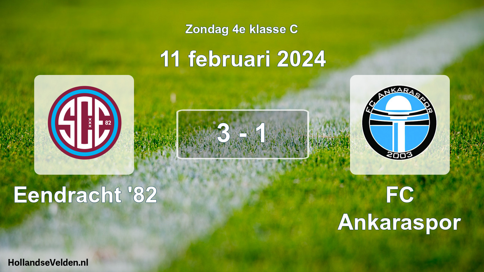Total number of matches played: Eendracht '82 - FC Ankaraspor 3 - 1 (11 February 2024)