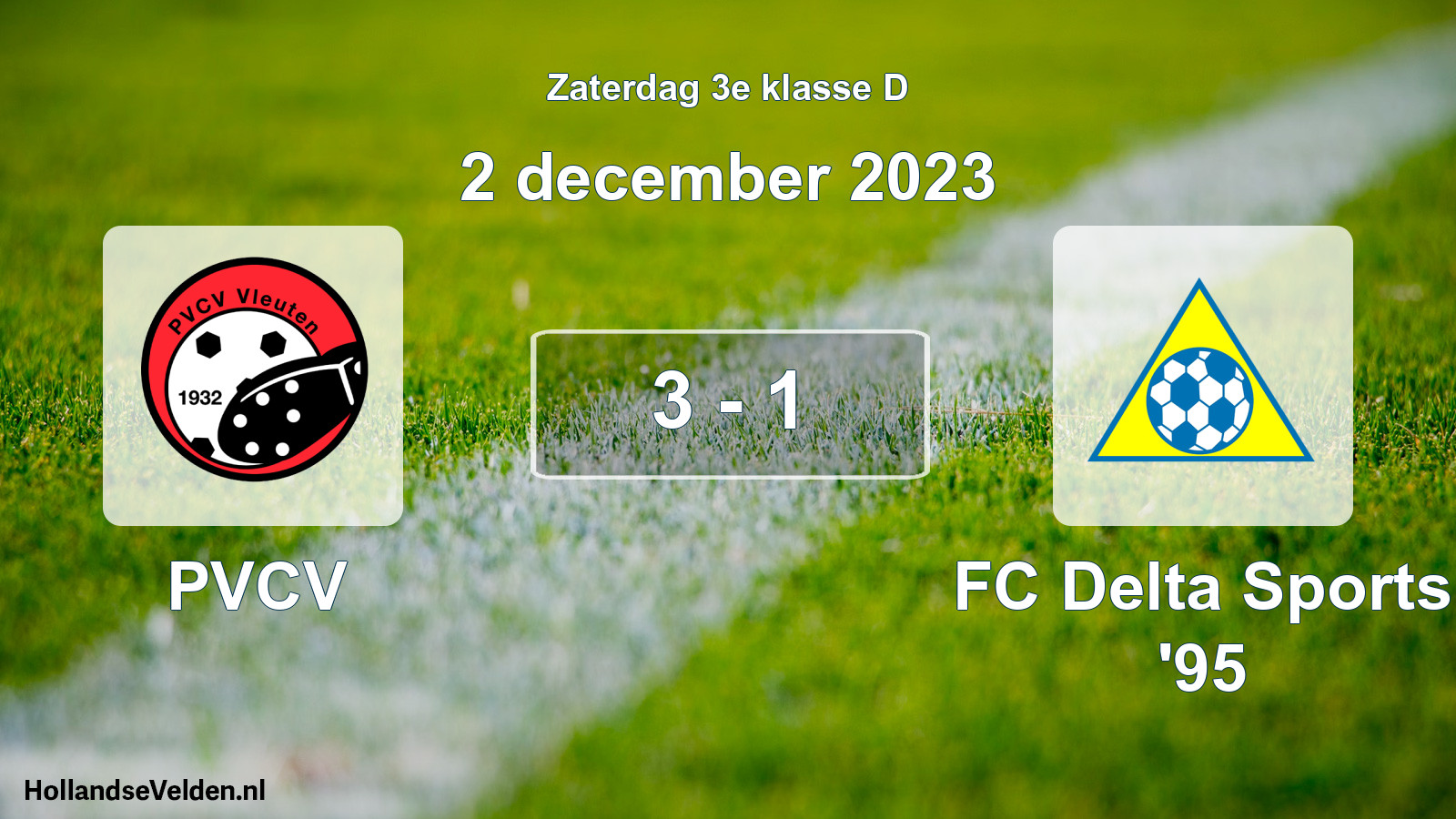 Total number of matches played: PVCV - FC Delta Sports '95 3 - 1 (2 December 2023)