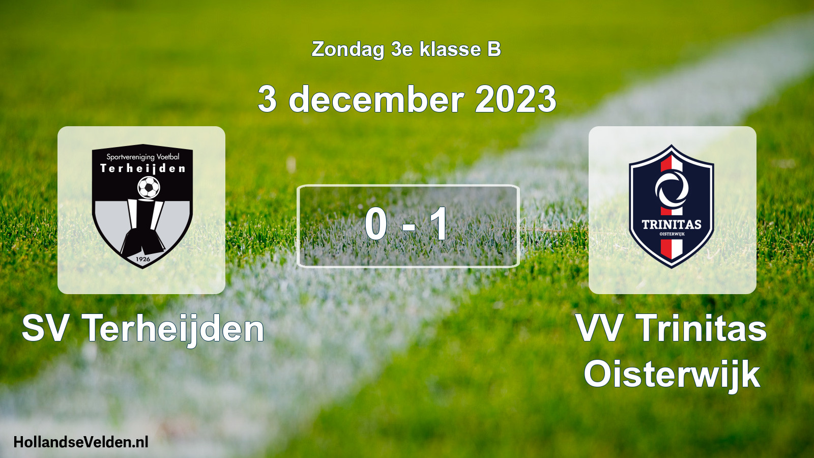 Total number of matches played: SV Terheijden - VV Trinitas Oisterwijk 0 - 1 (3 December 2023)