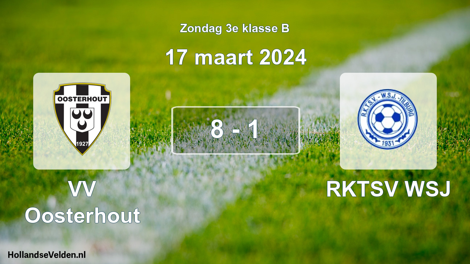 Total number of matches played: VV Oosterhout - RKTSV WSJ 8 - 1 (17 March 2024)
