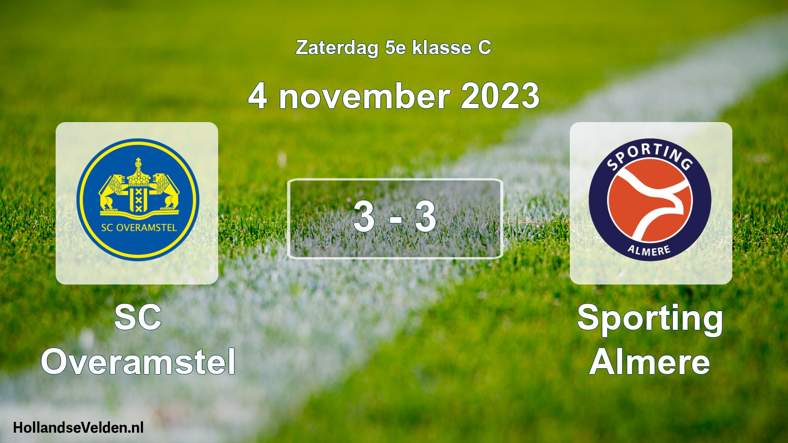 Total number of matches played: SC Overamstel - Sporting Almere 3 - 3 (4 November 2023)