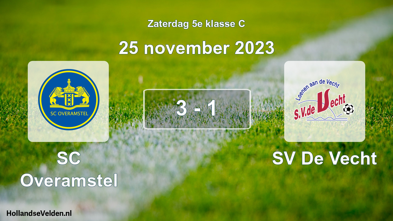 Total number of matches played: SC Overamstel - SV De Vecht 3 - 1 (25 November 2023)