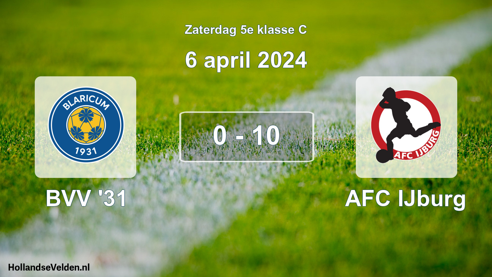 Total number of matches played: BVV '31 - AFC IJburg 0 - 10 (6 April 2024)