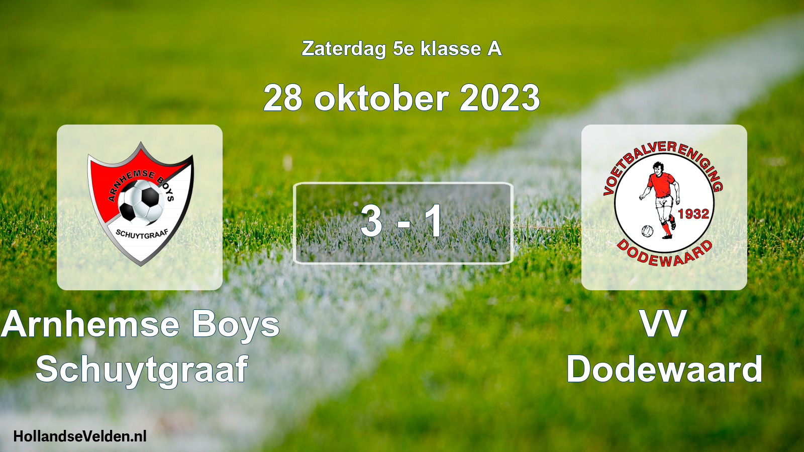 Total number of matches played: Arnhemse Boys Schuytgraaf - VV Dodewaard 3 - 1 (28 October 2023)