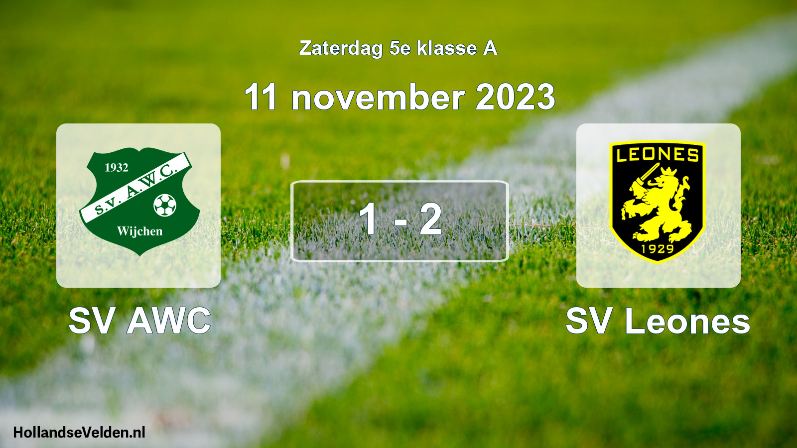 Total number of matches played: SV AWC - SV Leones 1 - 2 (11 November 2023)