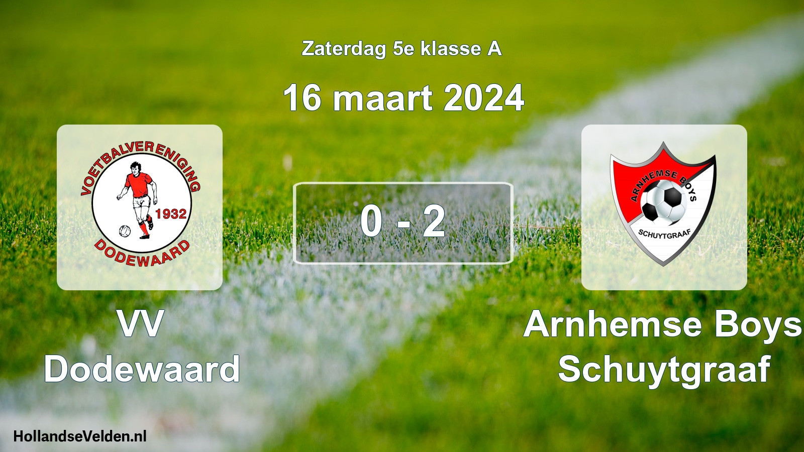 Total number of matches played: VV Dodewaard - Arnhemse Boys Schuytgraaf 0 - 2 (16 March 2024)
