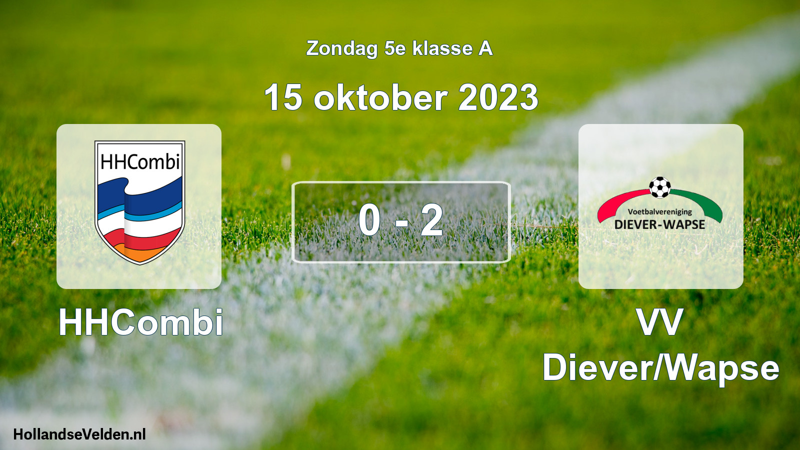 Total number of matches played: HHCombi - VV Diever/Wapse 0 - 2 (15 October 2023)