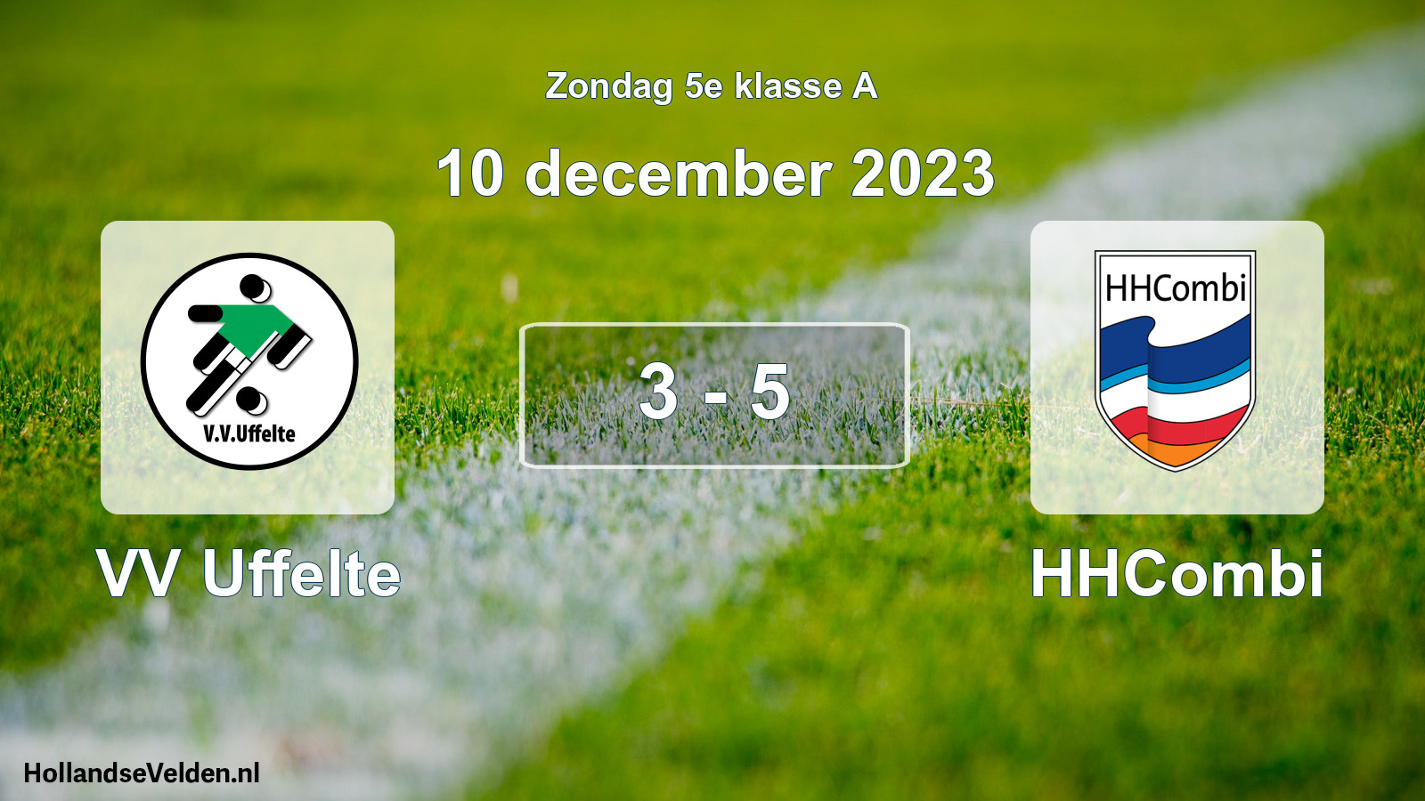Total number of matches played: VV Uffelte - HHCombi 3 - 5 (10 December 2023)