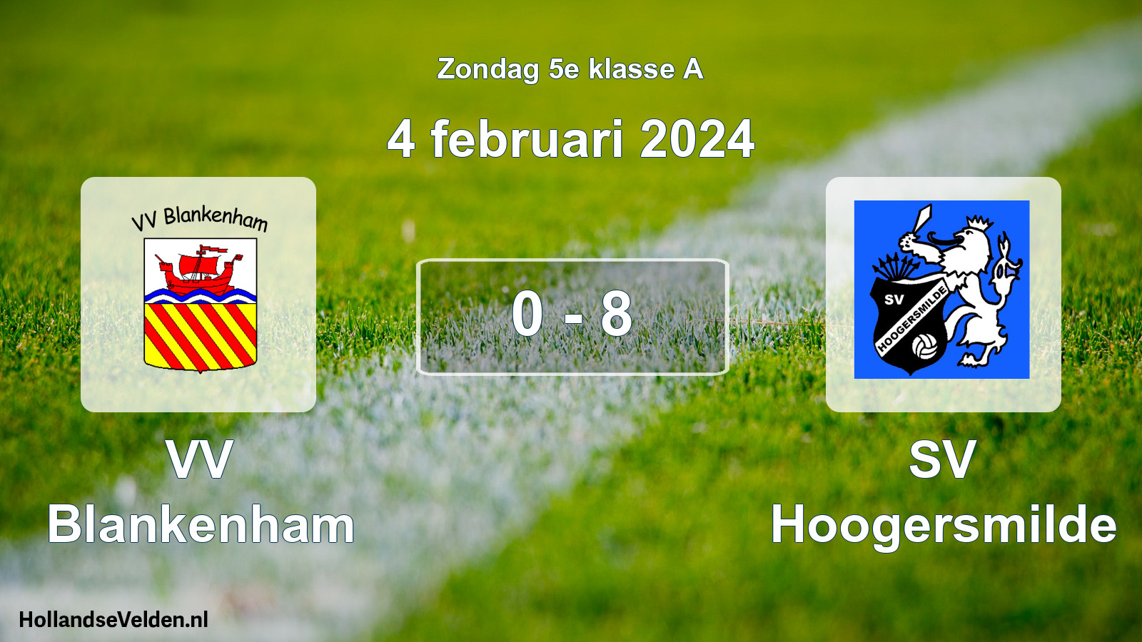 Total number of matches played: VV Blankenham - SV Hoogersmilde 0 - 8 (4 February 2024)
