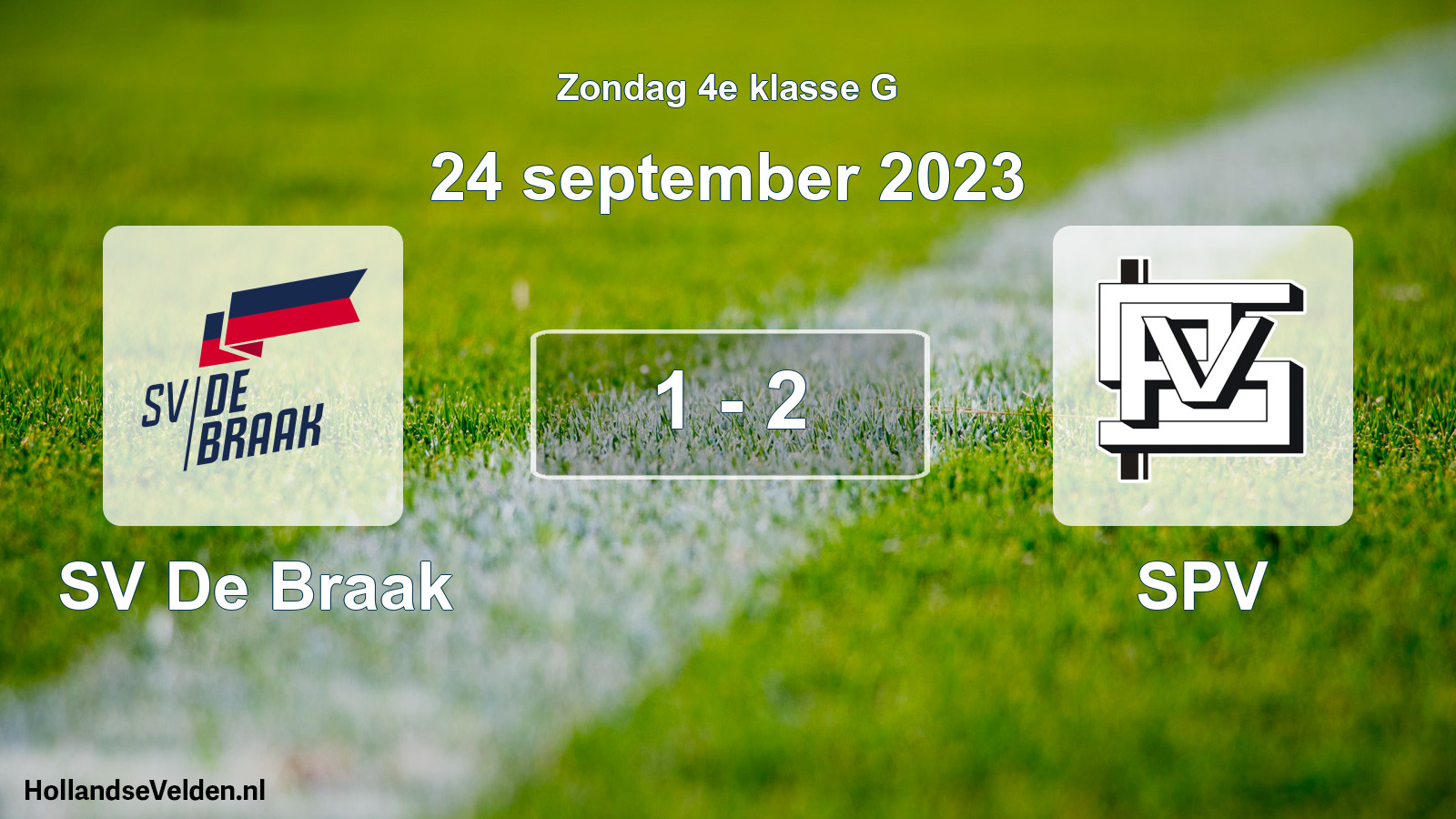 Total number of matches played: SV De Braak - SPV 1 - 2 (24 September 2023)