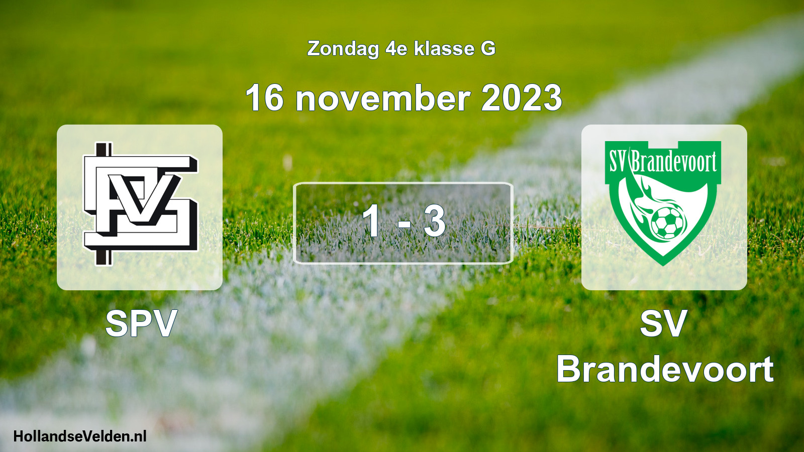Total number of matches played: SPV - SV Brandevoort 1 - 3 (16 November 2023)