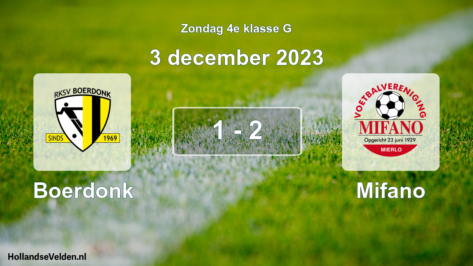 Total number of matches played: Boerdonk - Mifano 1 - 2 (3 December 2023)