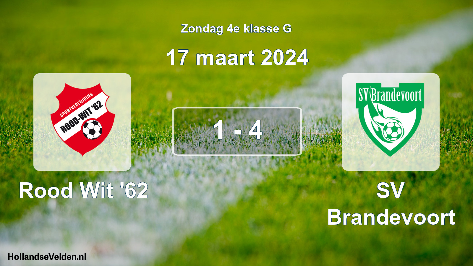 Total number of matches played: Rood Wit '62 - SV Brandevoort 1 - 4 (17 March 2024)