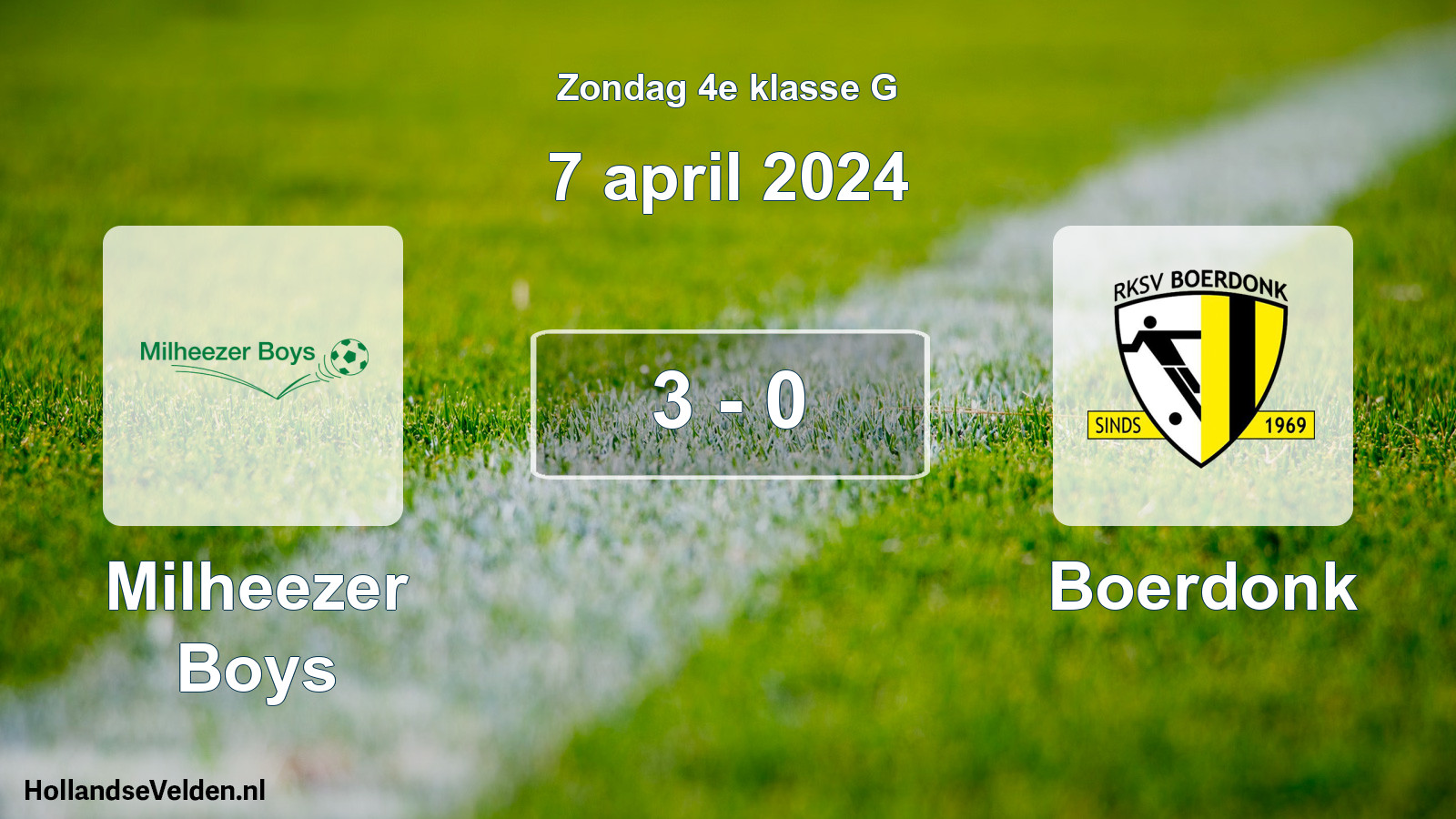 Total number of matches played: Milheezer Boys - Boerdonk 3 - 0 (7 April 2024)