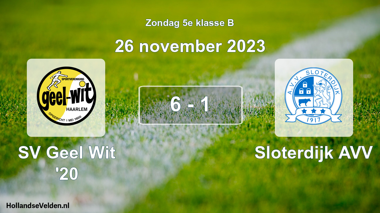 Total number of matches played: SV Geel Wit '20 - Sloterdijk AVV 6 - 1 (26 November 2023)