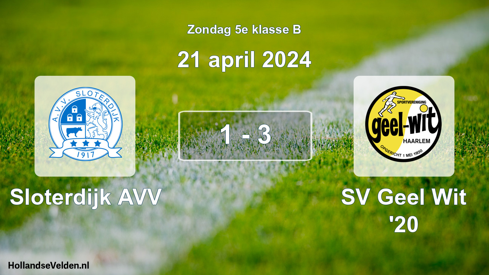 Total number of matches played: Sloterdijk AVV - SV Geel Wit '20 1 - 3 (21 April 2024)