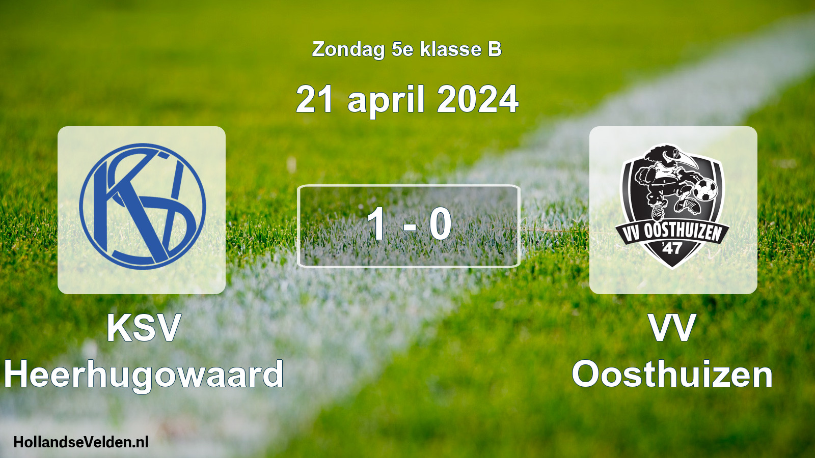 Total number of matches played: KSV Heerhugowaard - VV Oosthuizen 1 - 0 (21 April 2024)