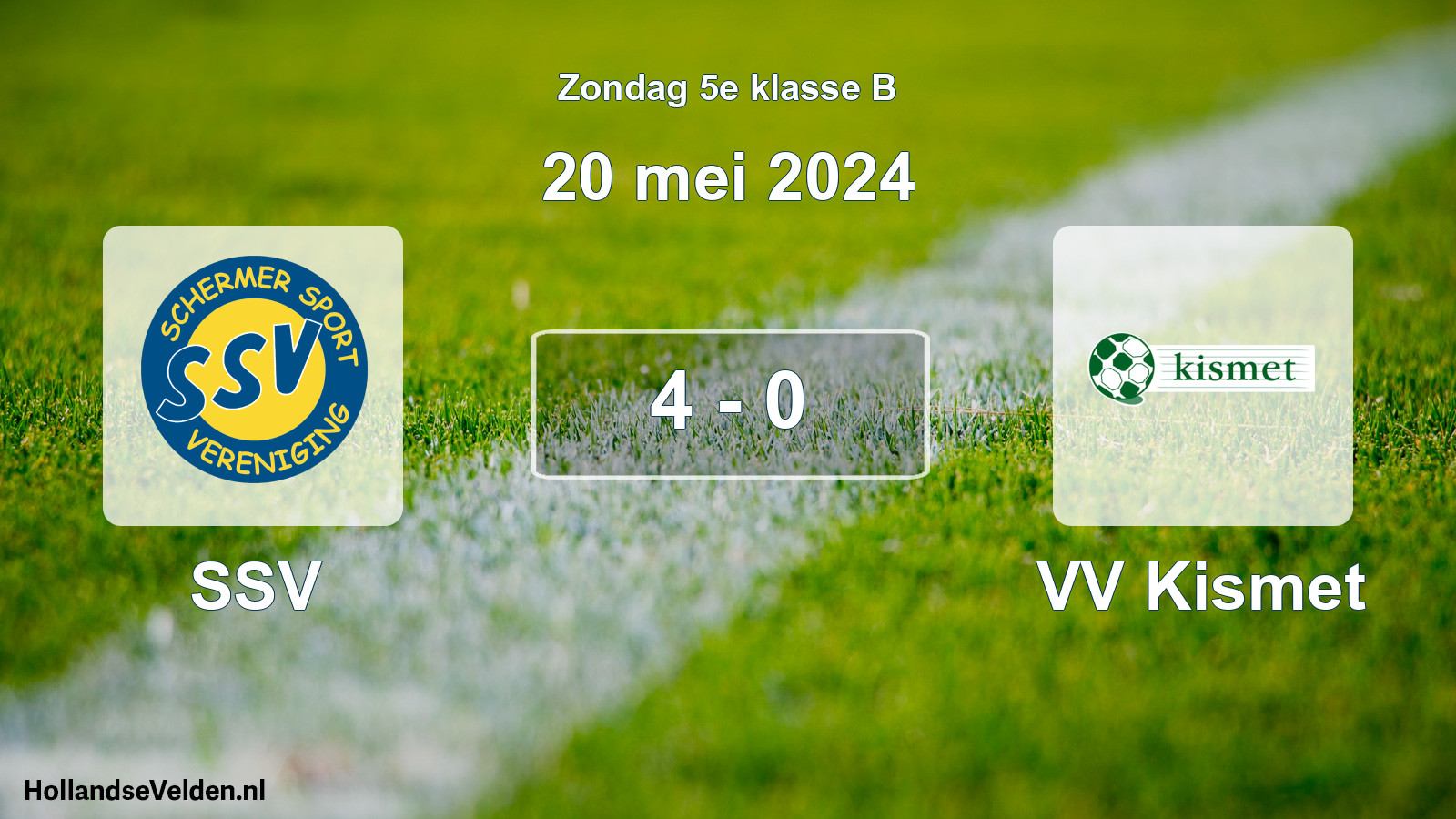 Total number of matches played: SSV - VV Kismet 4 - 0 (20 May 2024)