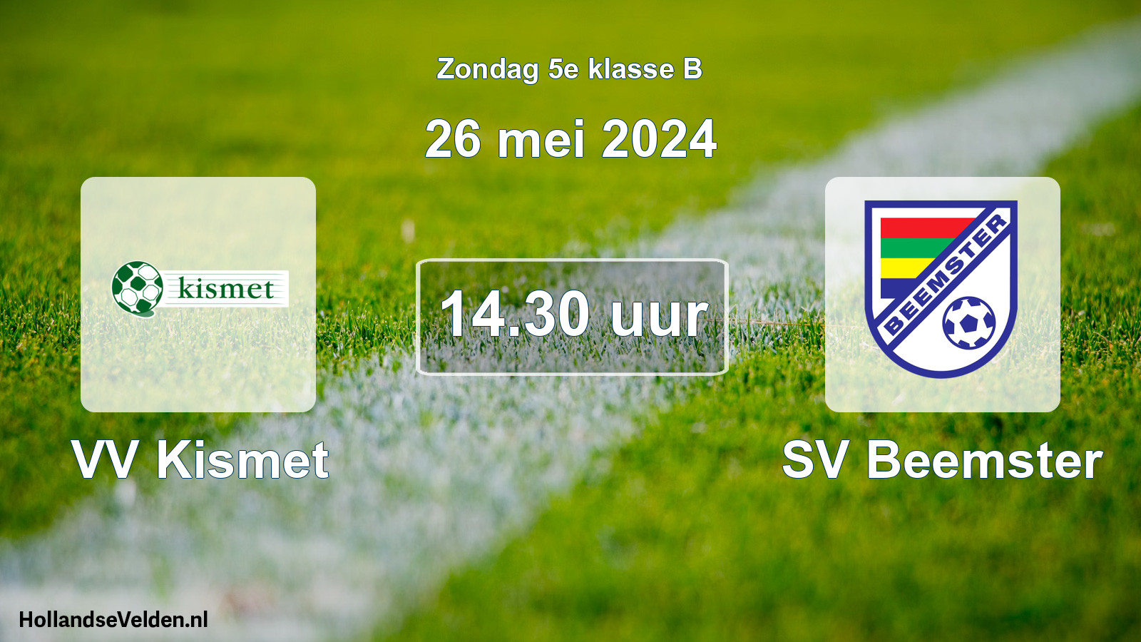Scheduled Match: VV Kismet - SV Beemster (26 May 2024)