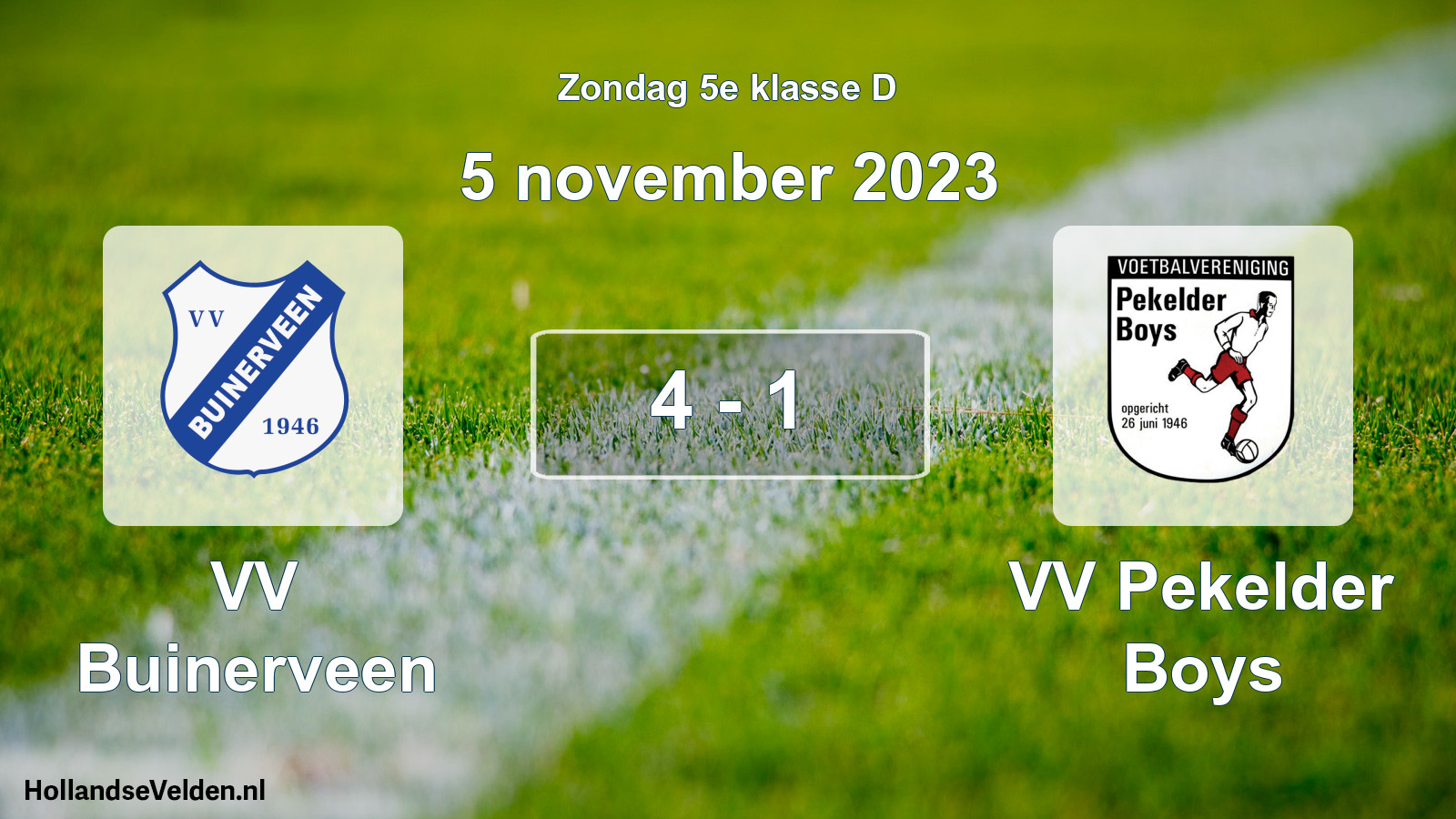 Total number of matches played: VV Buinerveen - VV Pekelder Boys 4 - 1 (5 November 2023)