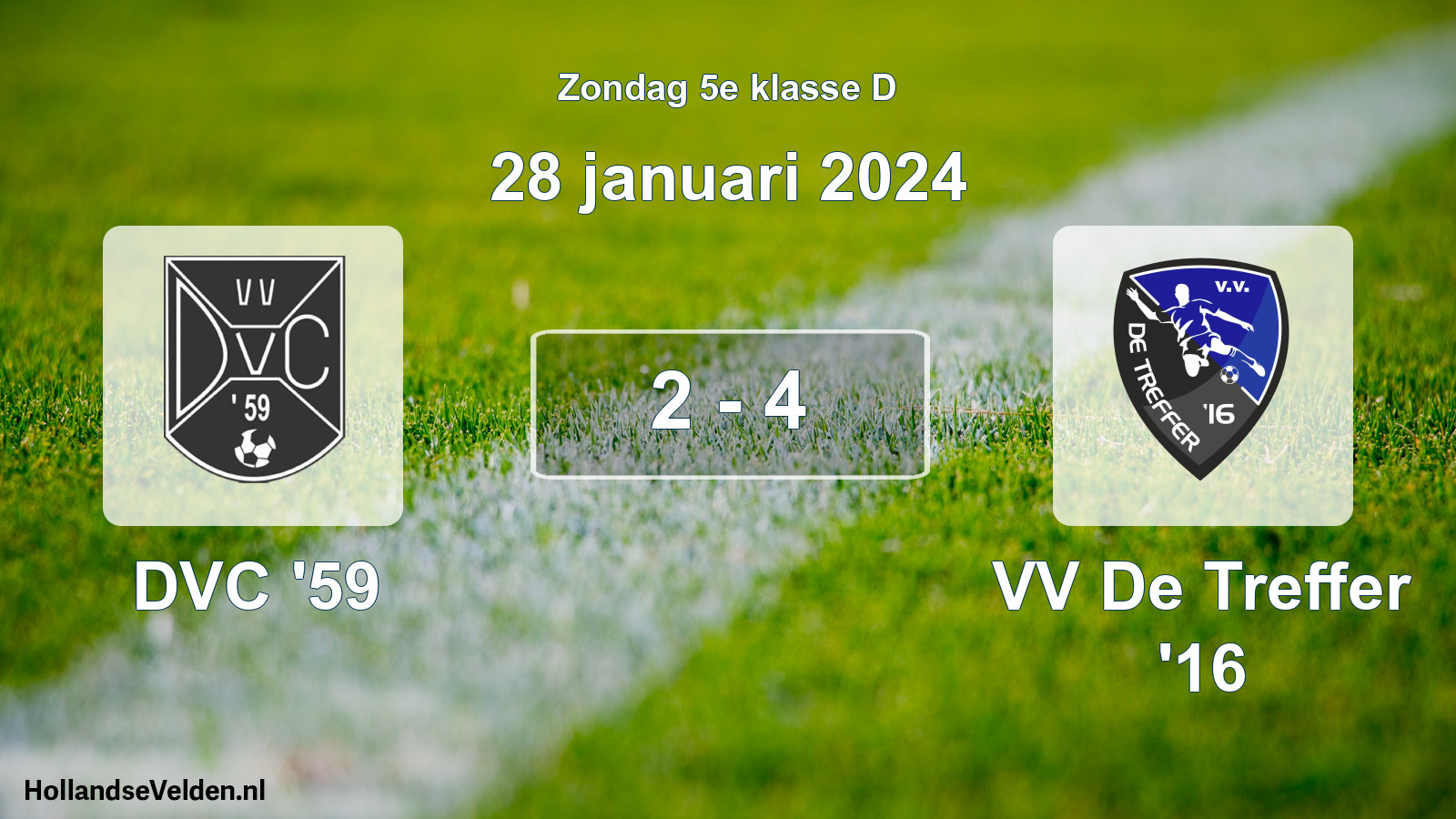 Total number of matches played: DVC '59 - VV De Treffer '16 2 - 4 (28 January 2024)