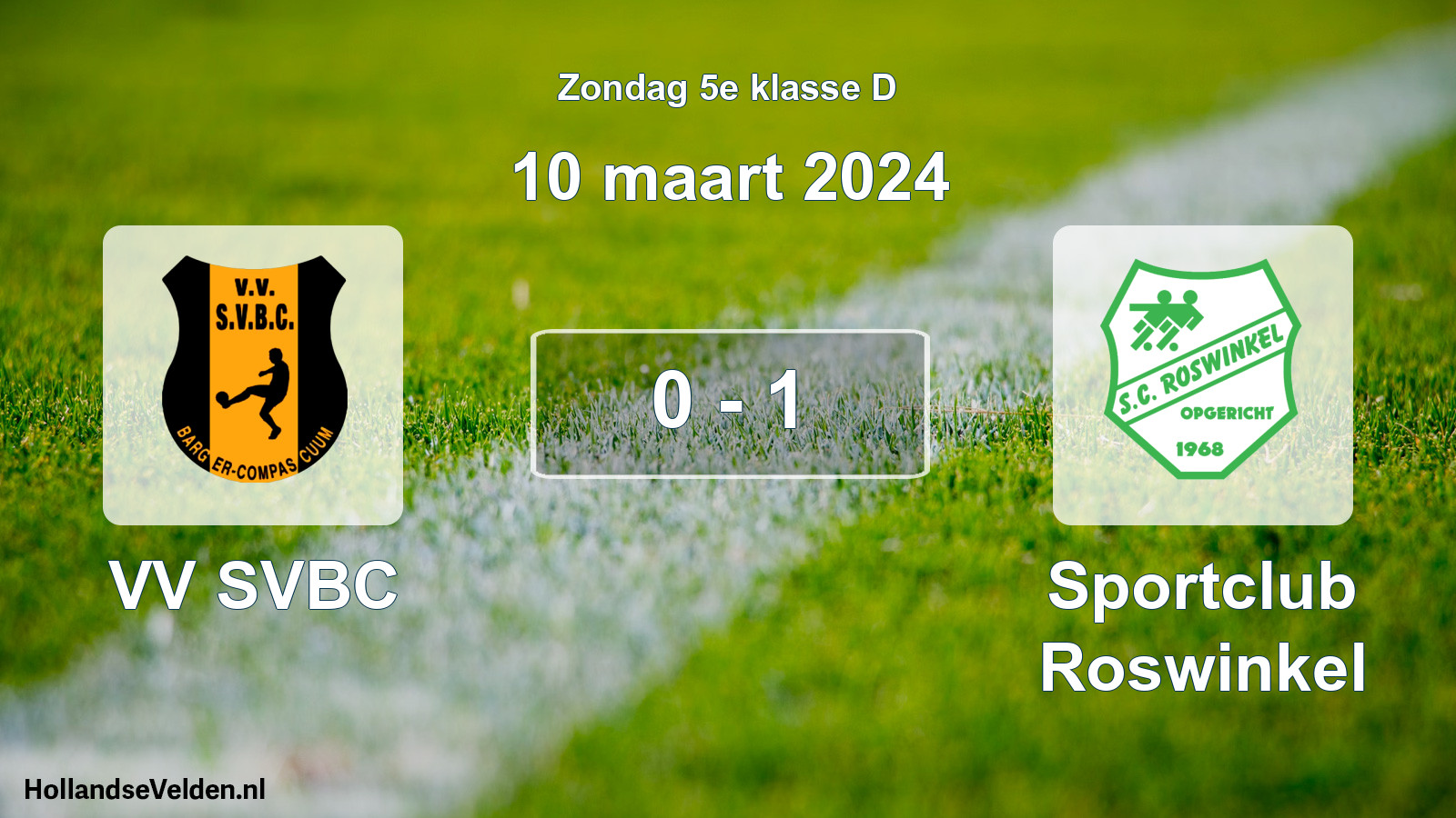 Total number of matches played: VV SVBC - Sportclub Roswinkel 0 - 1 (10 March 2024)