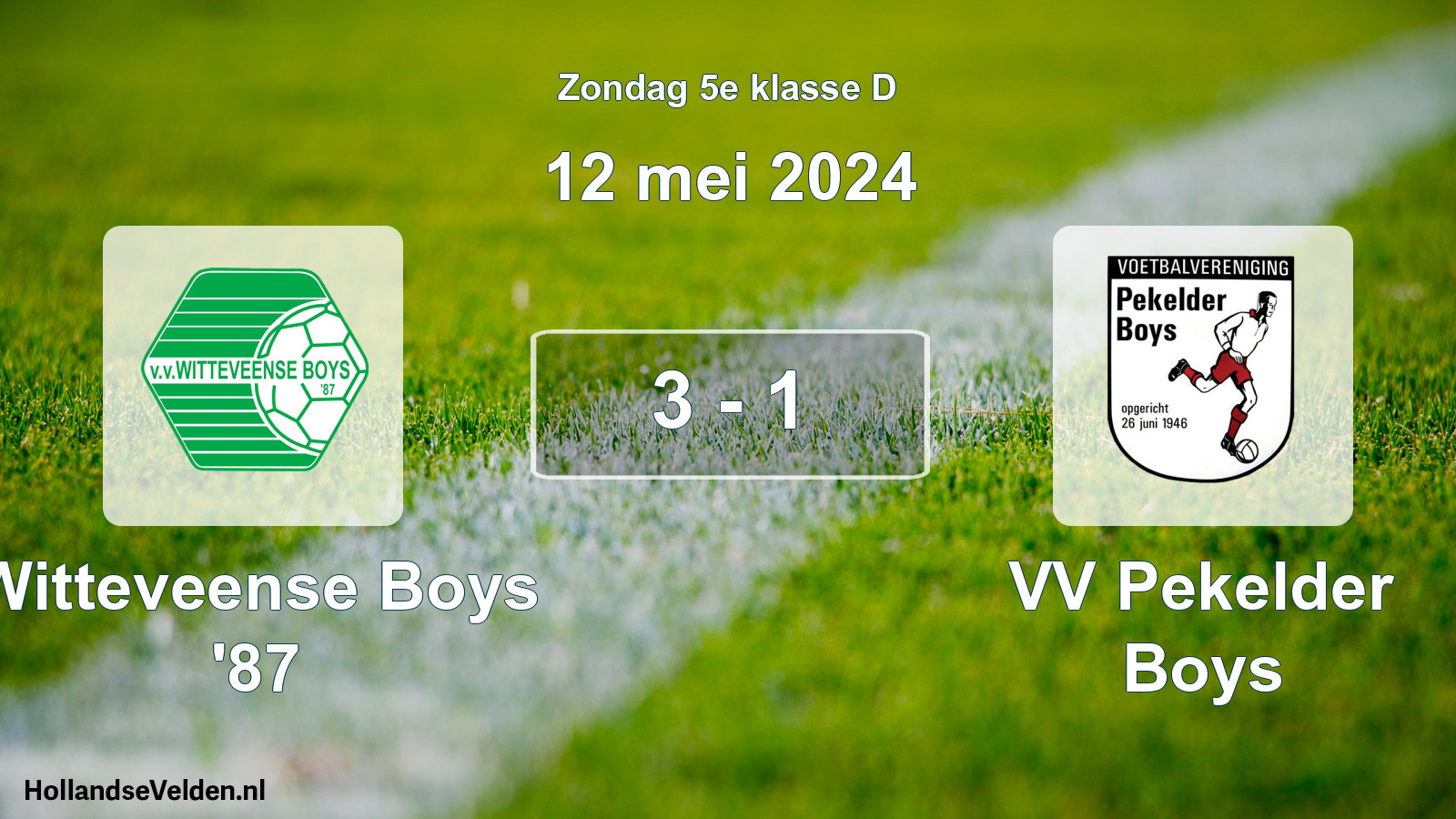 Total number of matches played: Witteveense Boys '87 - VV Pekelder Boys 3 - 1 (12 May 2024)