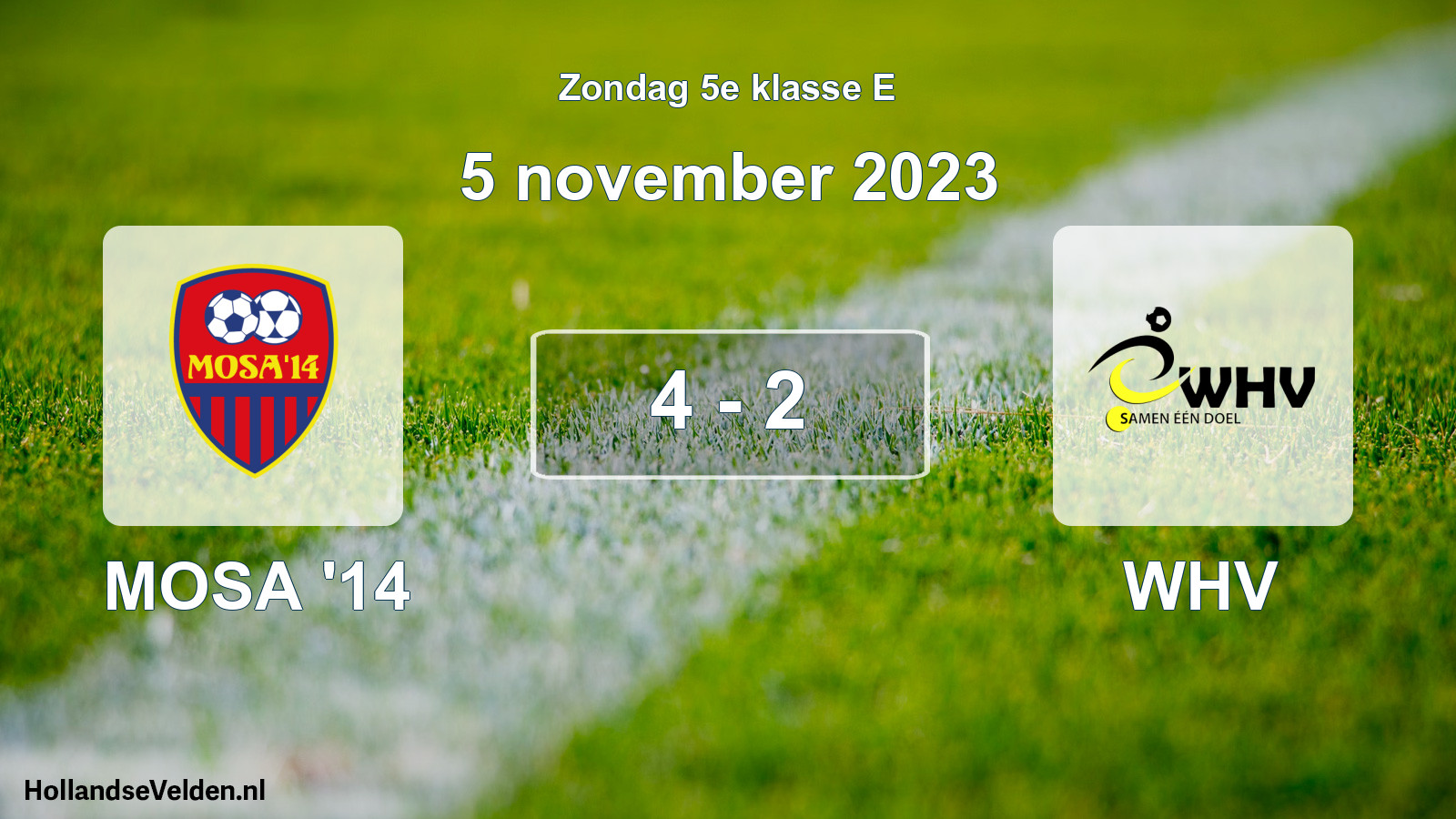 Total number of matches played: MOSA '14 - WHV 4 - 2 (5 November 2023)