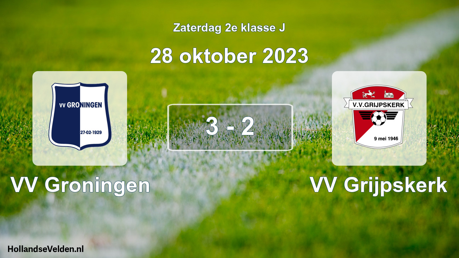 Total number of matches played: VV Groningen - VV Grijpskerk 3 - 2 (28 October 2023)