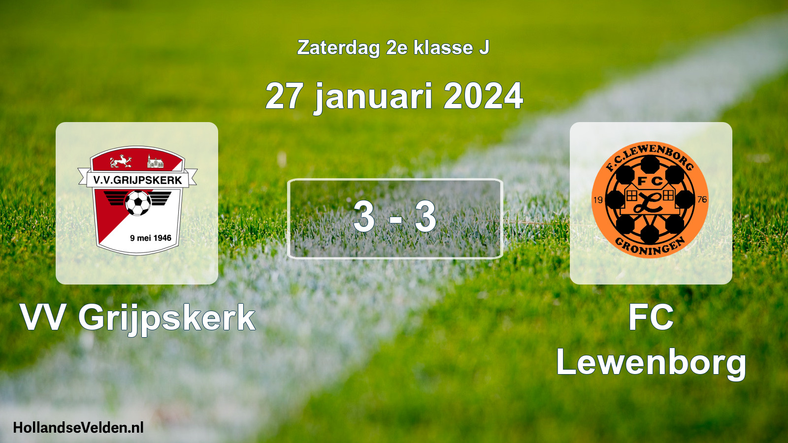 Total number of matches played: VV Grijpskerk - FC Lewenborg 3 - 3 (27 January 2024)