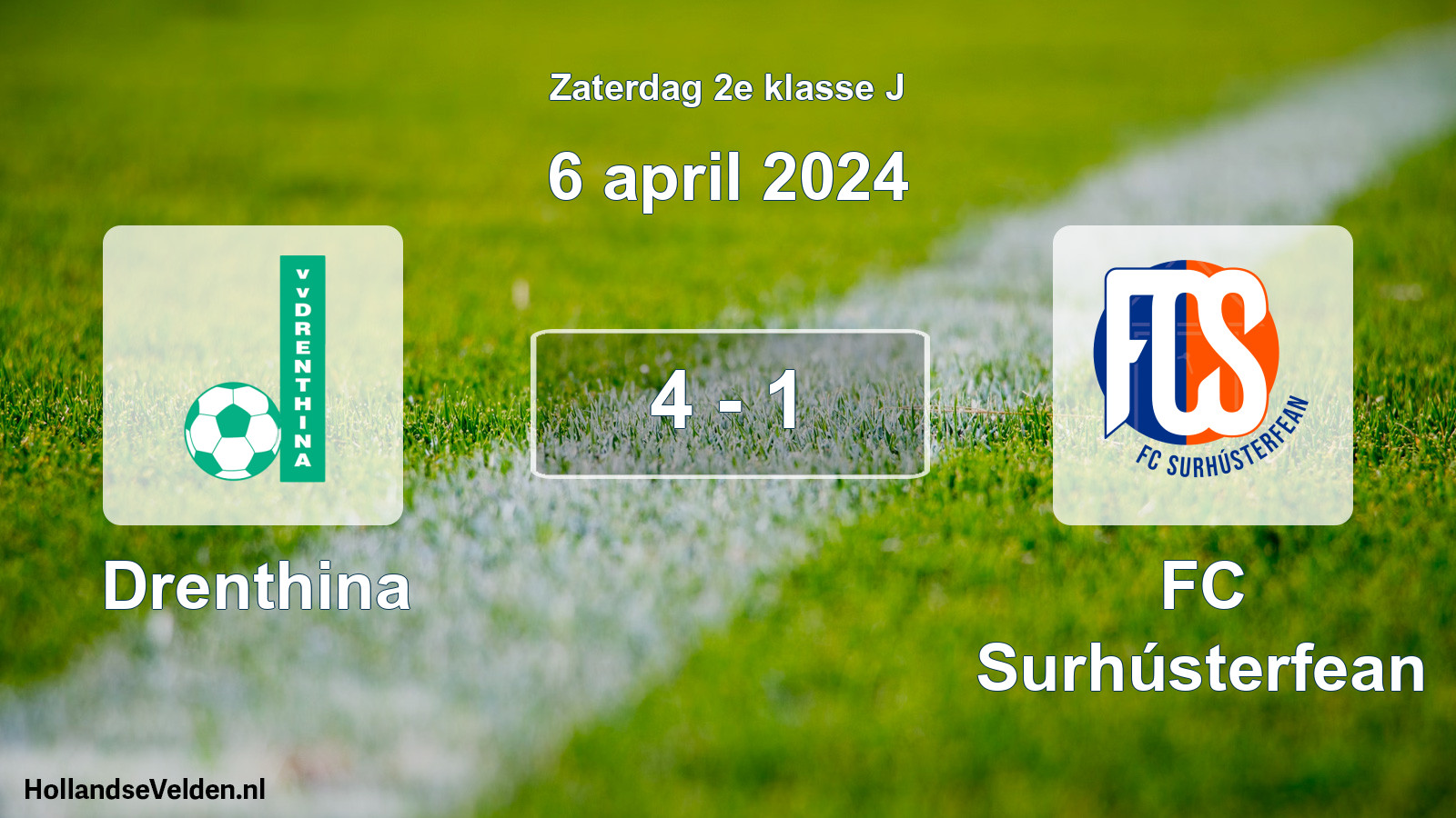 Total number of matches played: Drenthina - FC Surhústerfean 4 - 1 (6 April 2024)