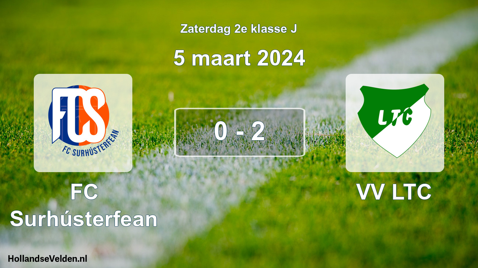 Total number of matches played: FC Surhústerfean - VV LTC 0 - 2 (5 March 2024)
