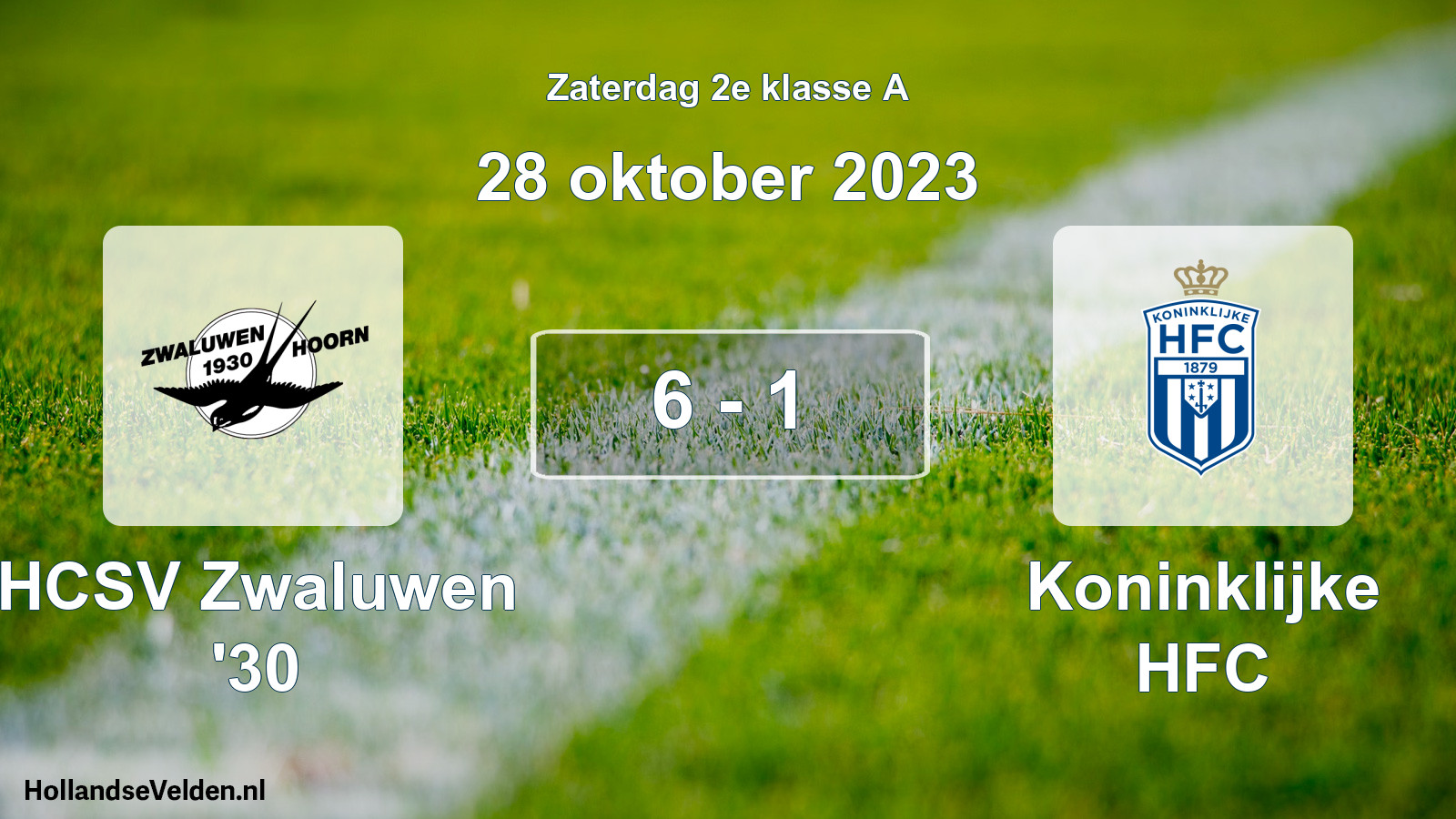 Total number of matches played: Zwaluwen '30 - Koninklijke HFC 6 - 1 (28 October 2023)