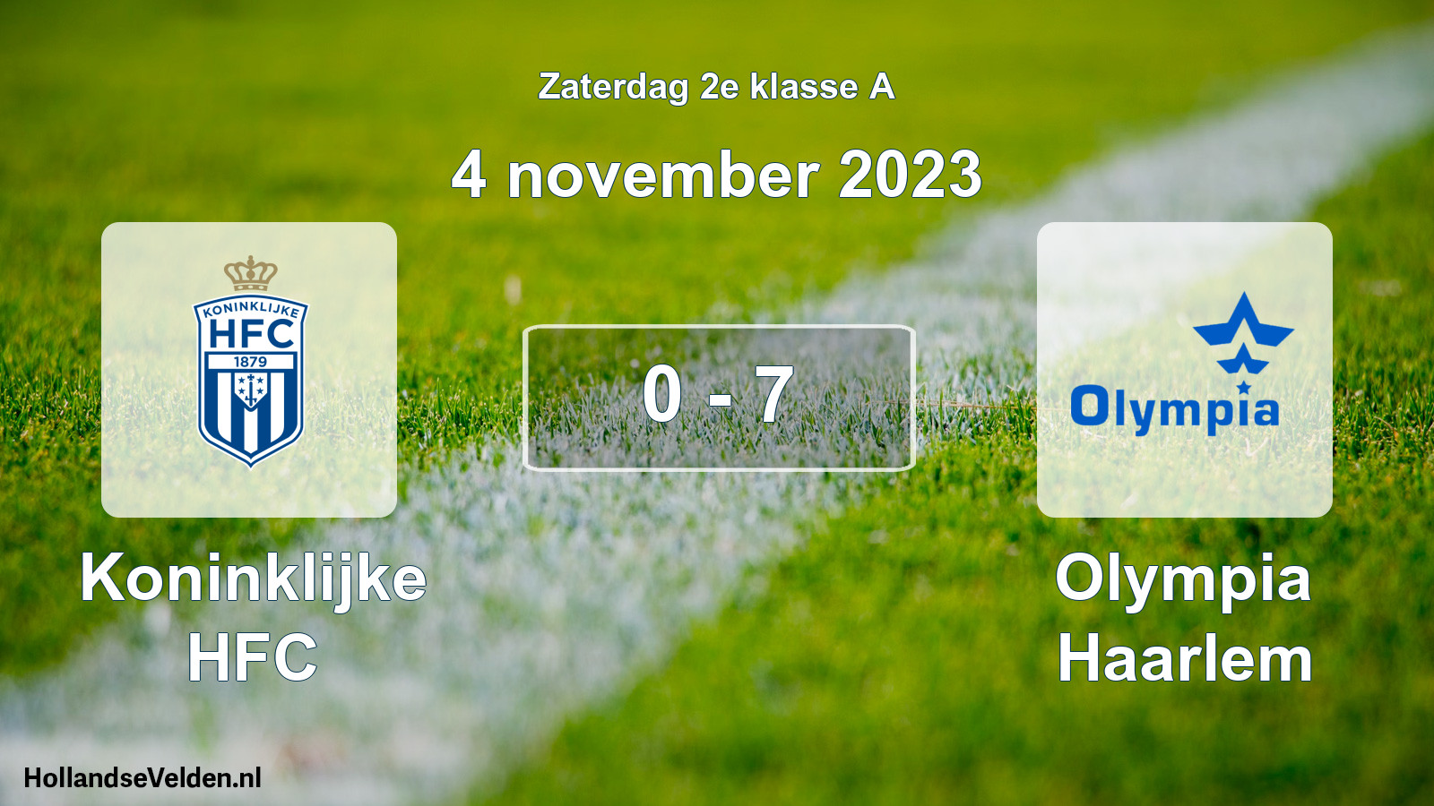 Total number of matches played: Koninklijke HFC - Olympia Haarlem 0 - 7 (4 November 2023)