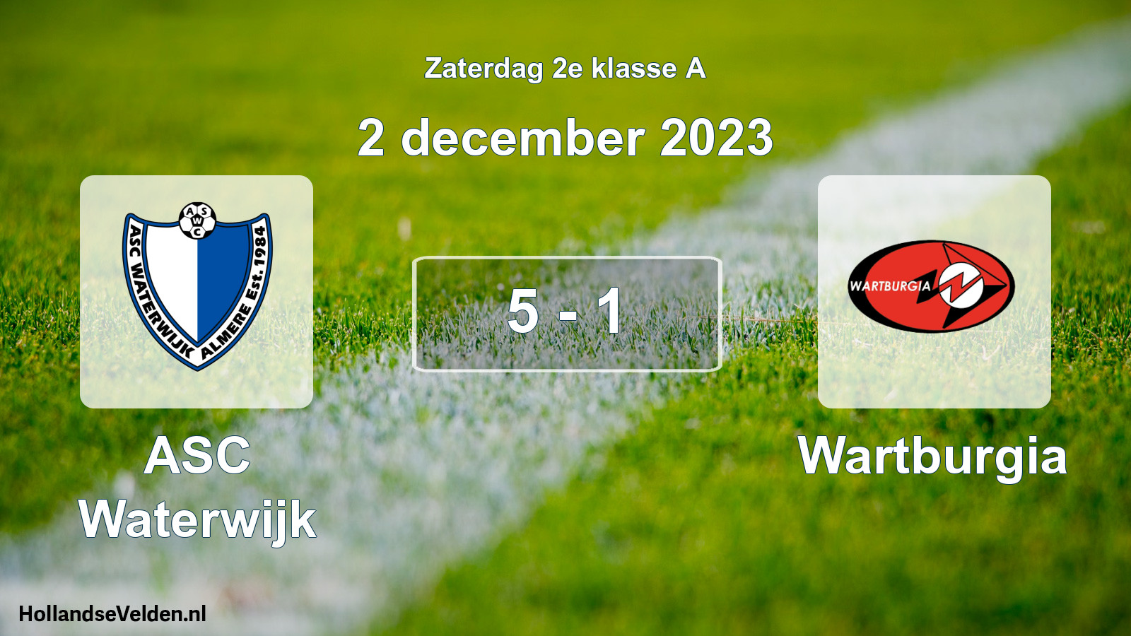 Total number of matches played: ASC Waterwijk - Wartburgia 5 - 1 (2 December 2023)
