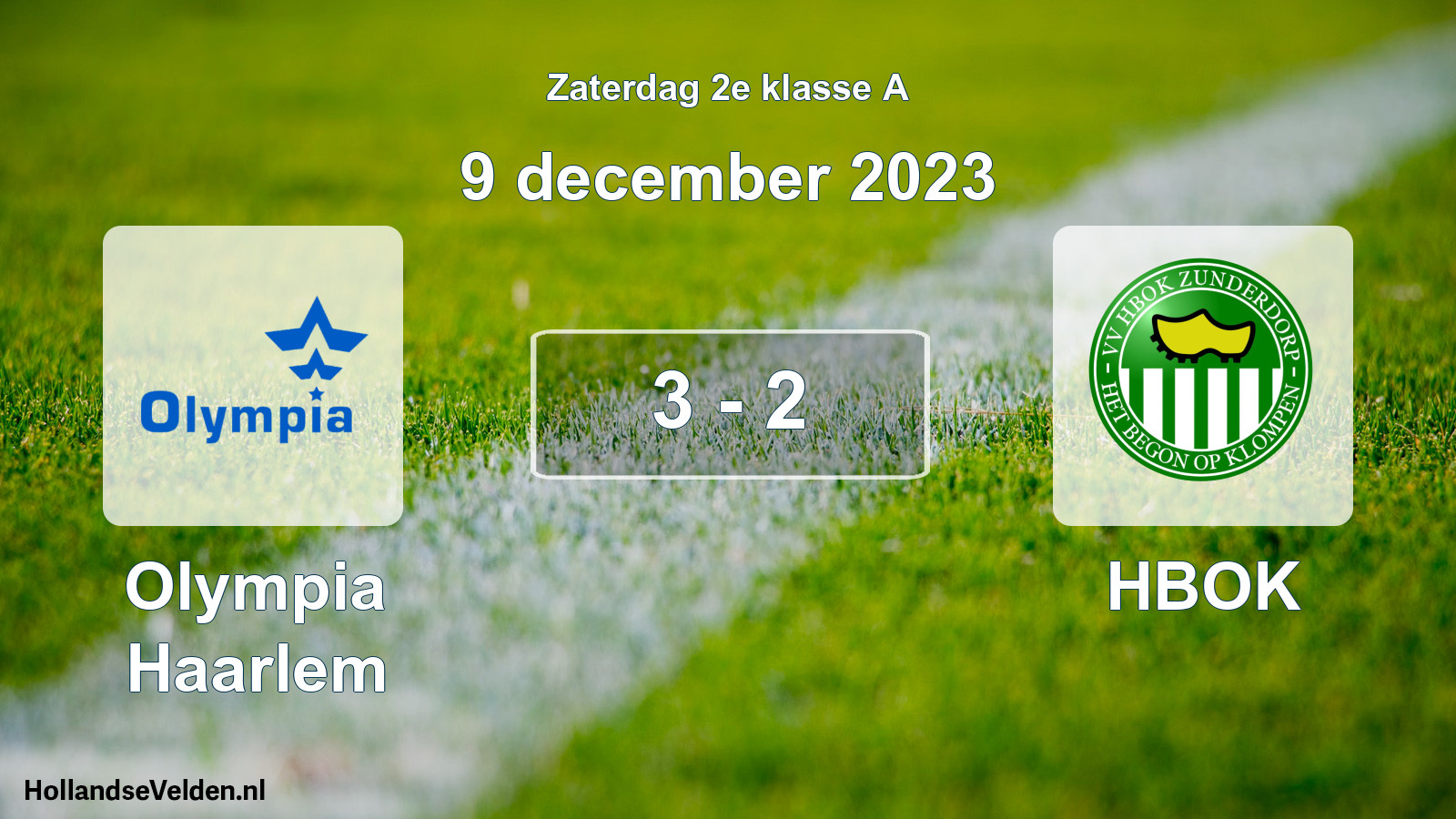 Total number of matches played: Olympia Haarlem - HBOK 3 - 2 (9 December 2023)